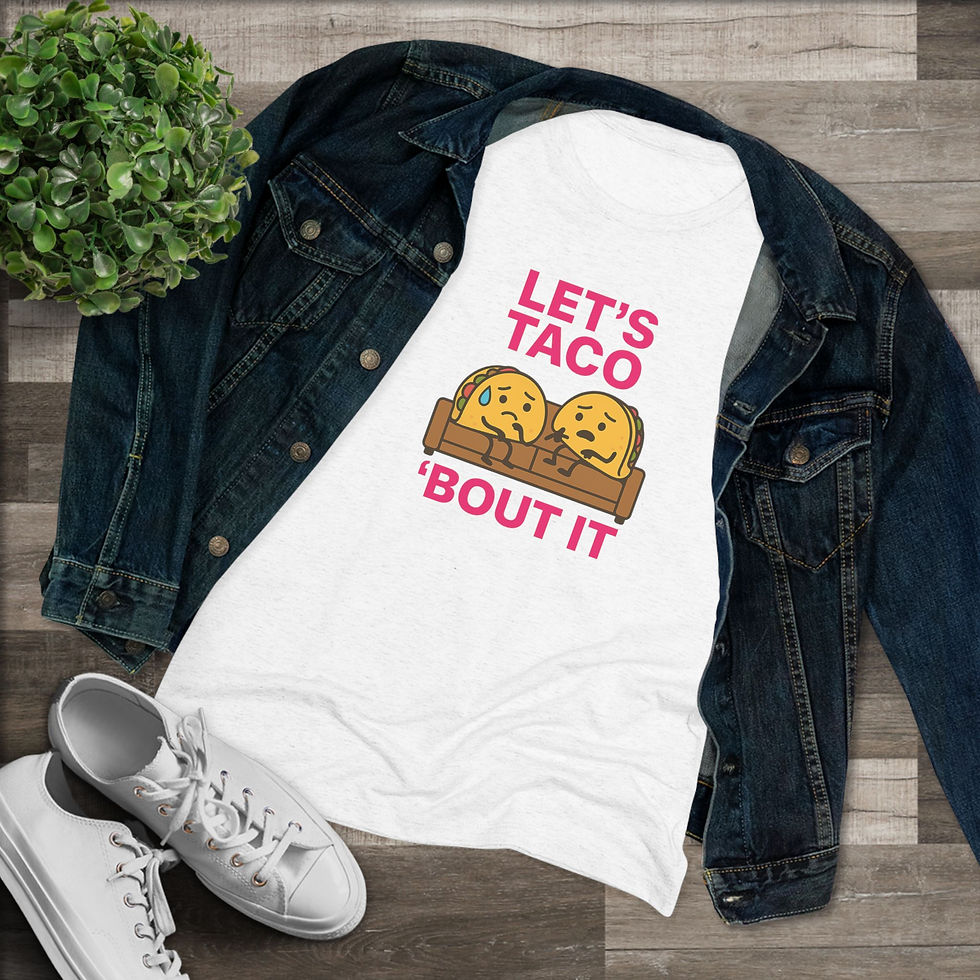 Thumbnail: Let's Taco 'Bout It / Women's  T-Shirt