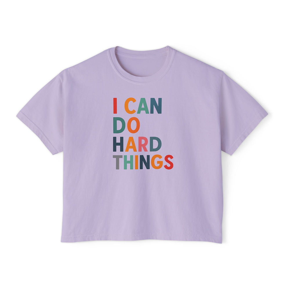 Thumbnail: I Can Do Hard Things / Women's Boxy Tee