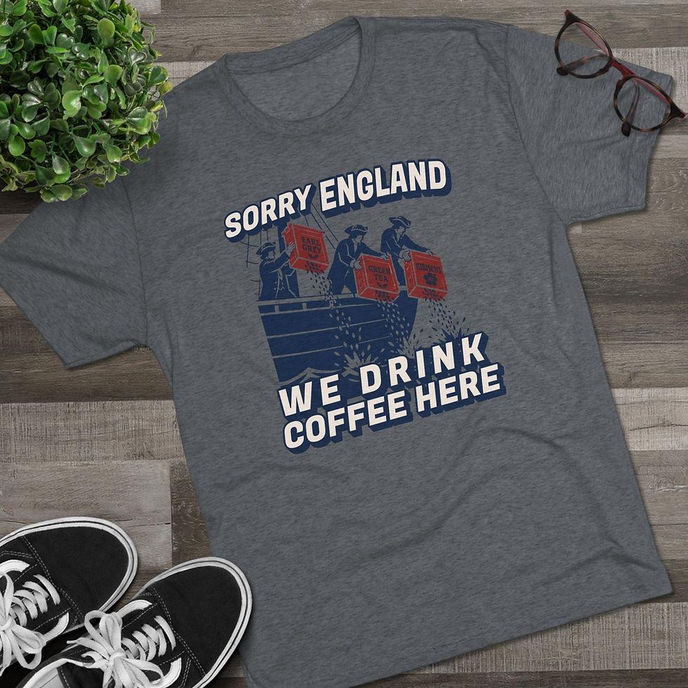 Thumbnail: Sorry England We Drink Coffee Here / T-Shirt