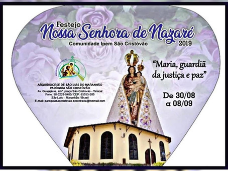 Festejo Nossa Senhora de Nazaré 2019