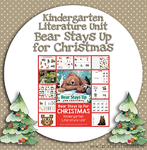 Kindergarten Literature Unit Bear Stays Up for Christmas.png