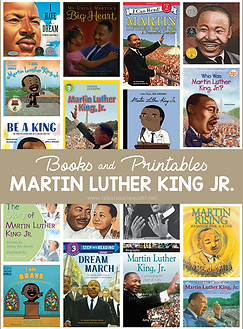 Martin Luther King Jr. Books and Printab