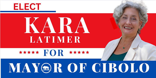 a campaign sign with a picture of Kara Latimer for mayor of Cibolo