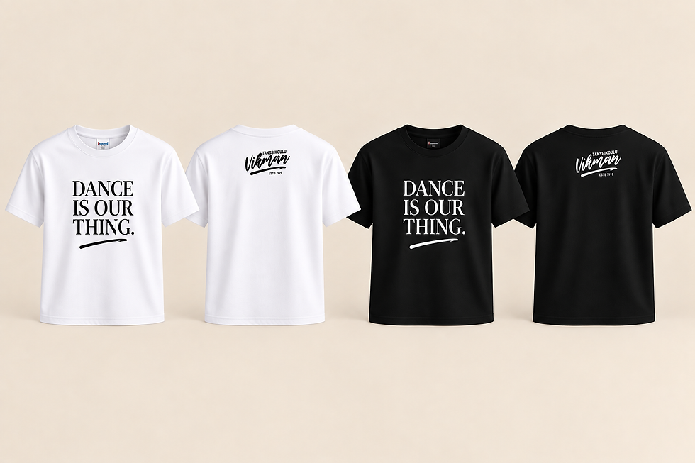 DANCE IS OUR THING - paita