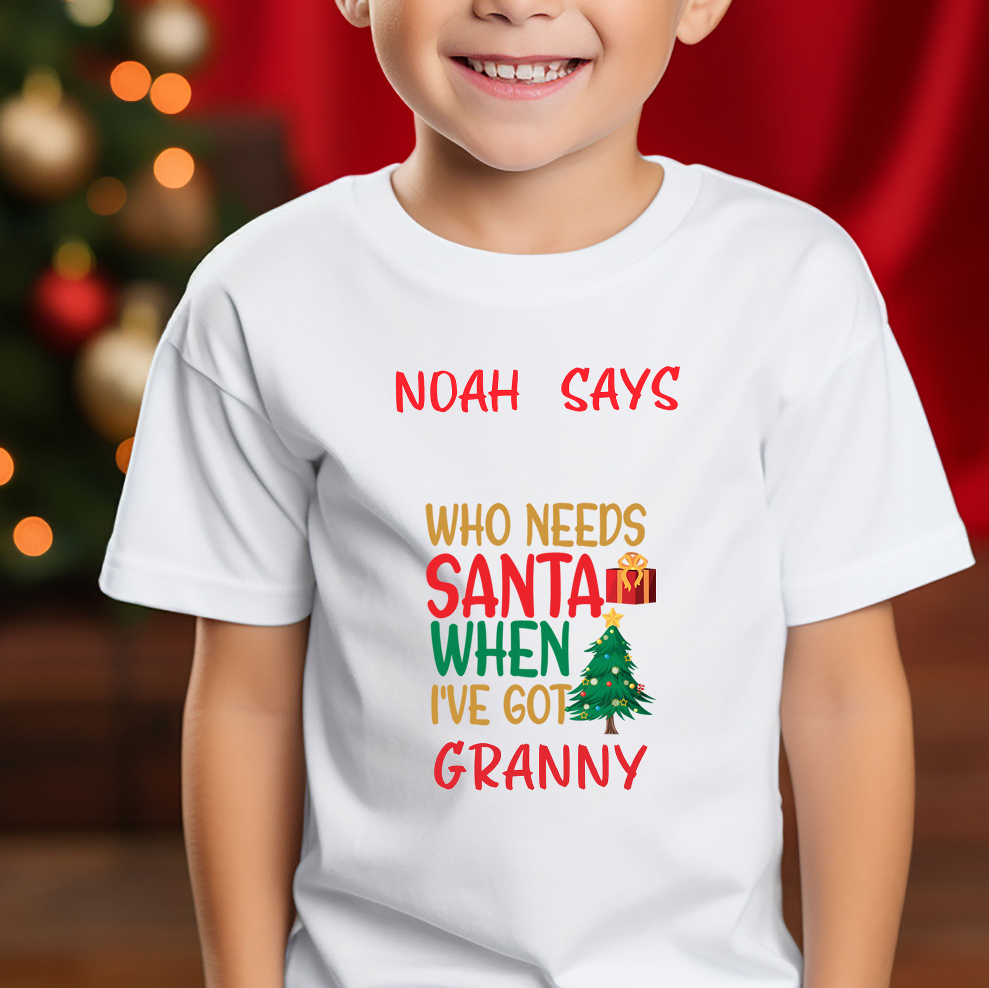 Personalised Who Needs Santa When I've Got Granny Christmas Childs T Shirt