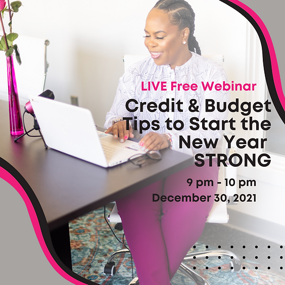 Credit & Budget Tips to Start the New Year STRONG