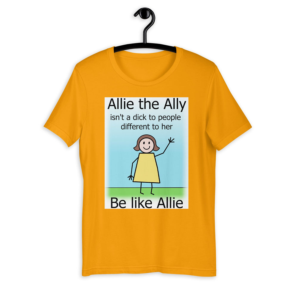 Thumbnail: Allie The Ally Don't be a D*ck LGBTQ+ T-Shirt
