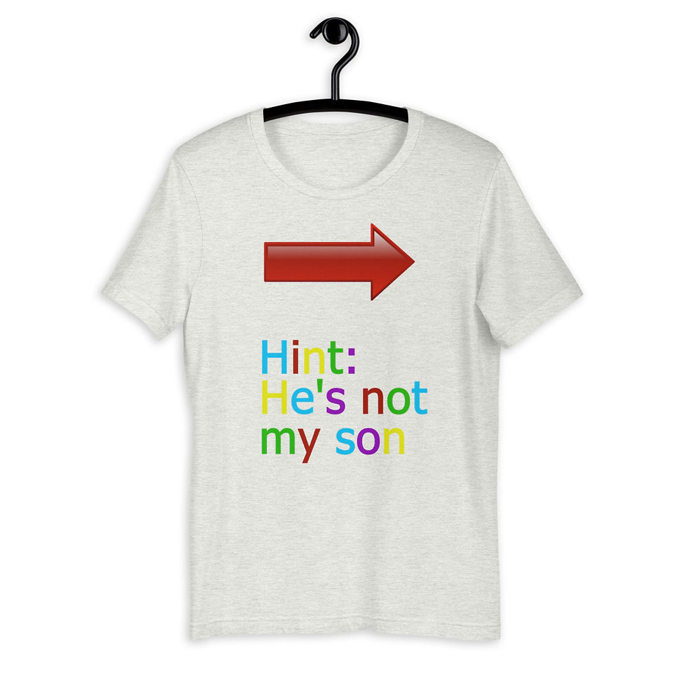 Thumbnail: He's Not My Son - Age Gap T-Shirt