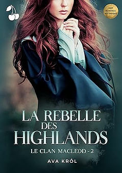 LA REBELLE DES HIGHLANDS.jpg
