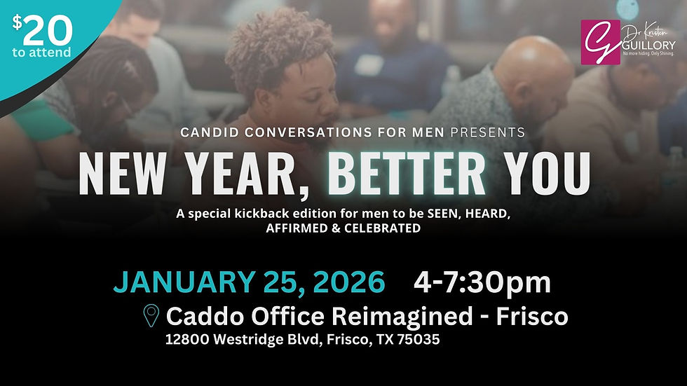 Candid Conversations for Men presents: New Year, Better You! 