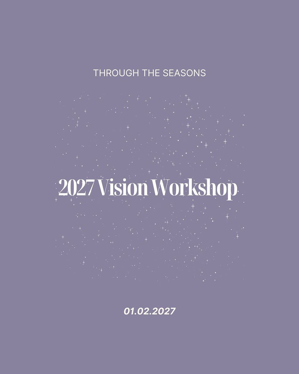 2027 Vision Workshop