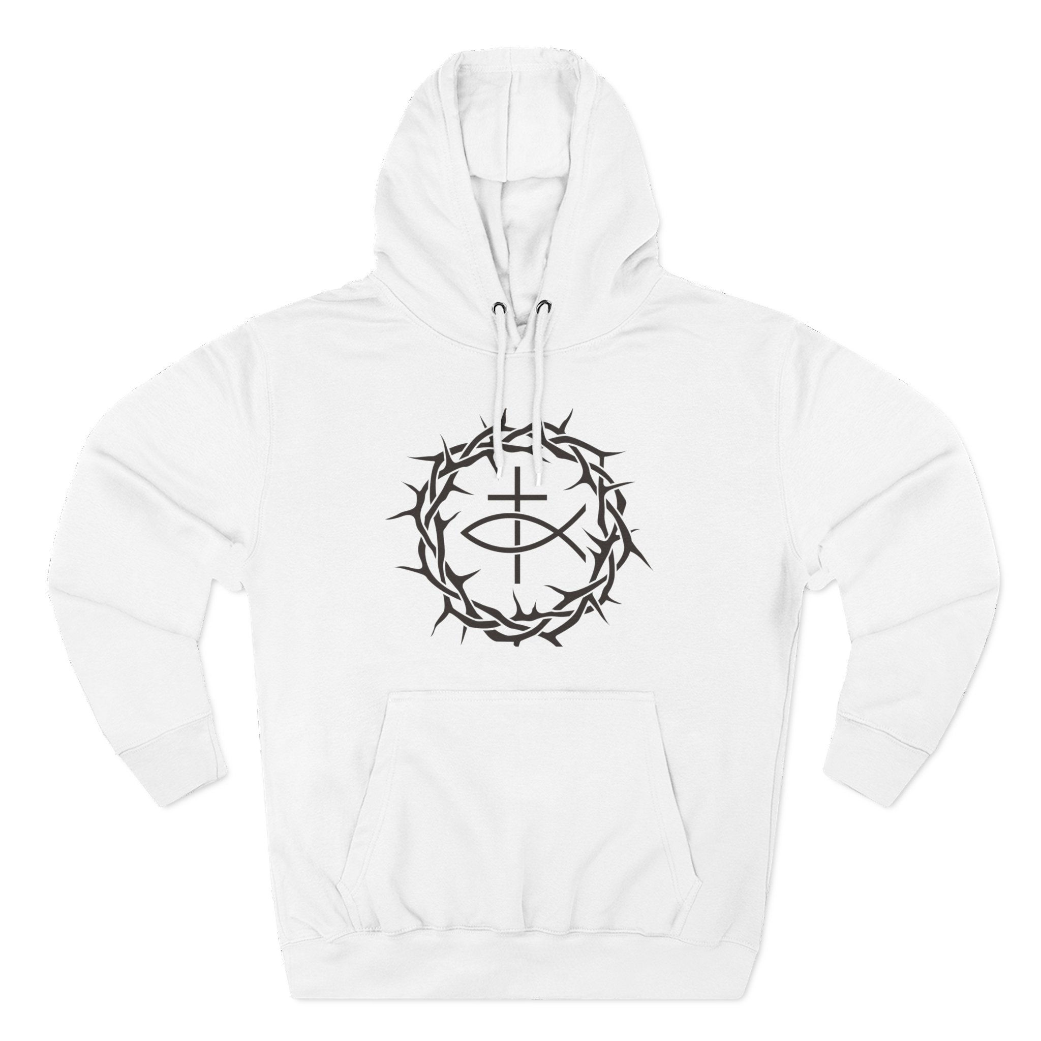 Christian Crown of Thorns Hoodie — Fish, Faith,  Crown, Pullover