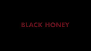 Black Honey 