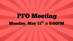 May 11, 2026 PFO Meeting at 6:00pm