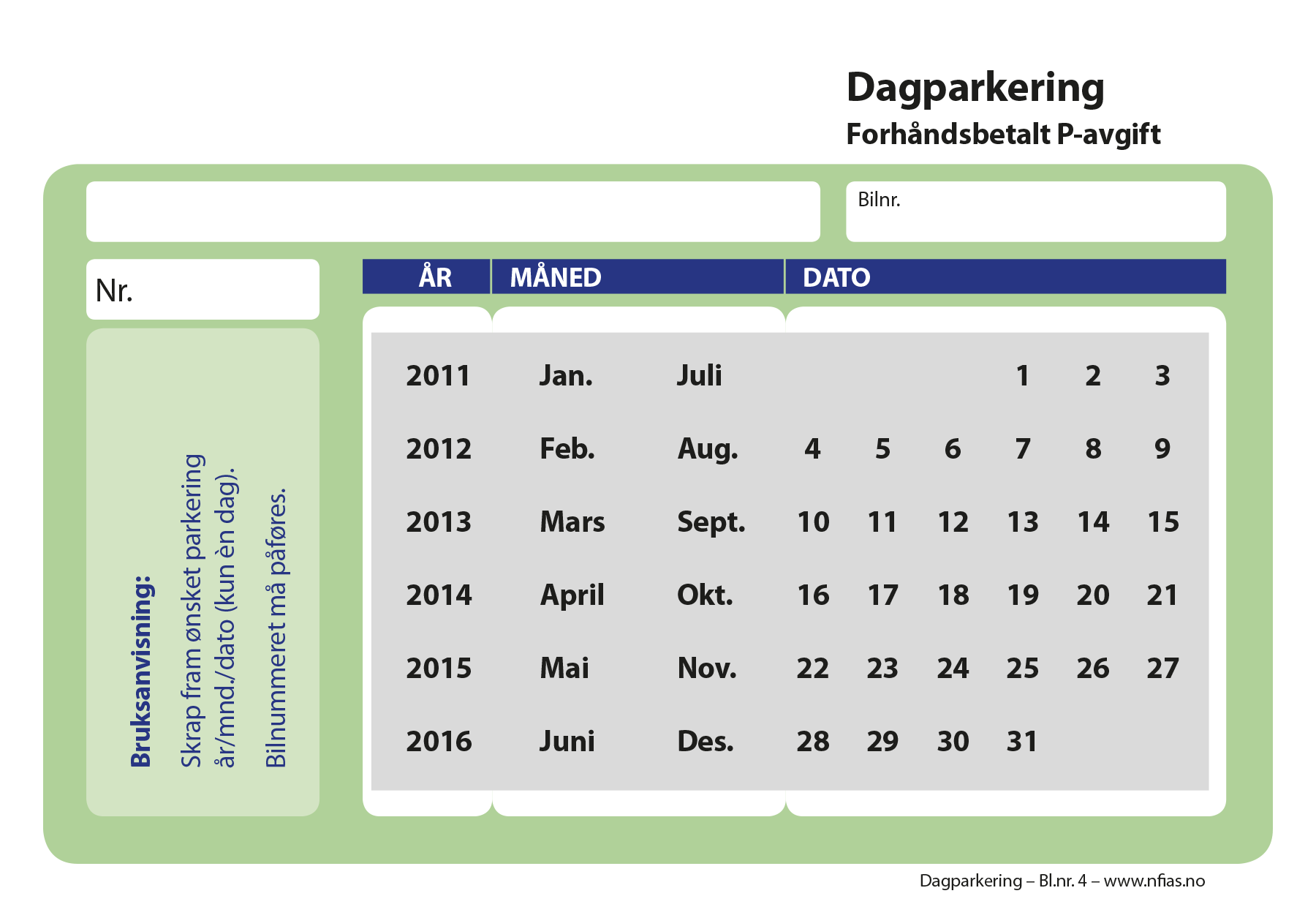 Parkeringsoblat med skrapfarge
