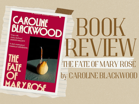 The Fate of Mary Rose, Caroline Blackwood