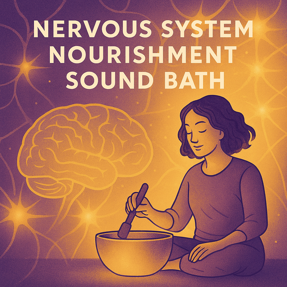 Nervous System Nourishment Sound Bath