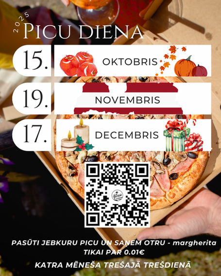 15.oktobris - RestoTerases Picu diena. Pērc jebkuru picu un picu Margherita saņem tikai par EUR 0.01 