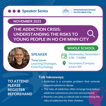 Speaker Series: The Addiction Crisis: Understanding the Risks to Young People in Ho Chi Minh City