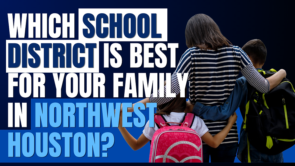 Which School district is best for your family in Northwest Houston Tomball, Cypress, Magnolia, Montgomery, The Woodlands, Texas