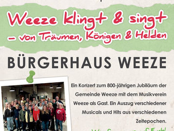 800 Jahre Weeze – Weeze klingt und singt: Von Träumen, Königen und Helden