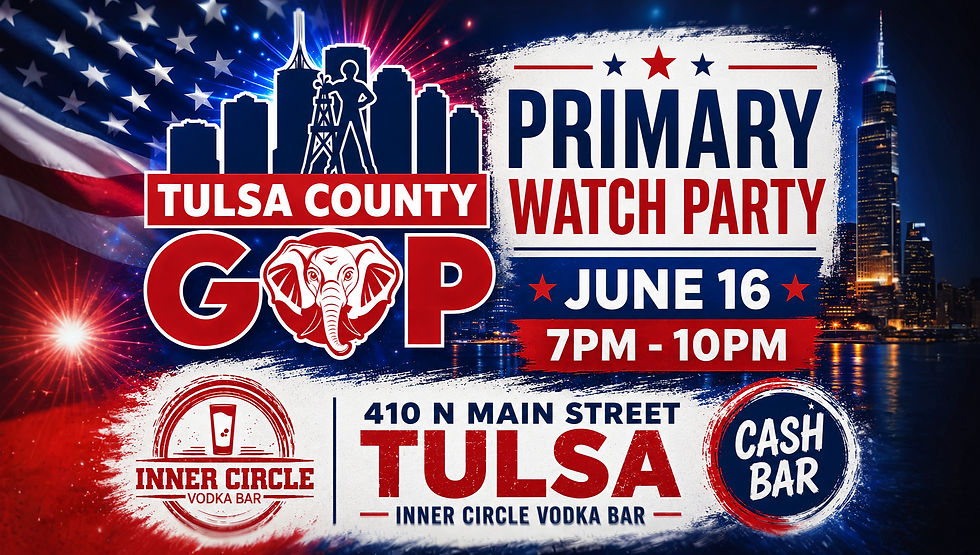 Tulsa County GOP Primary Watch Party