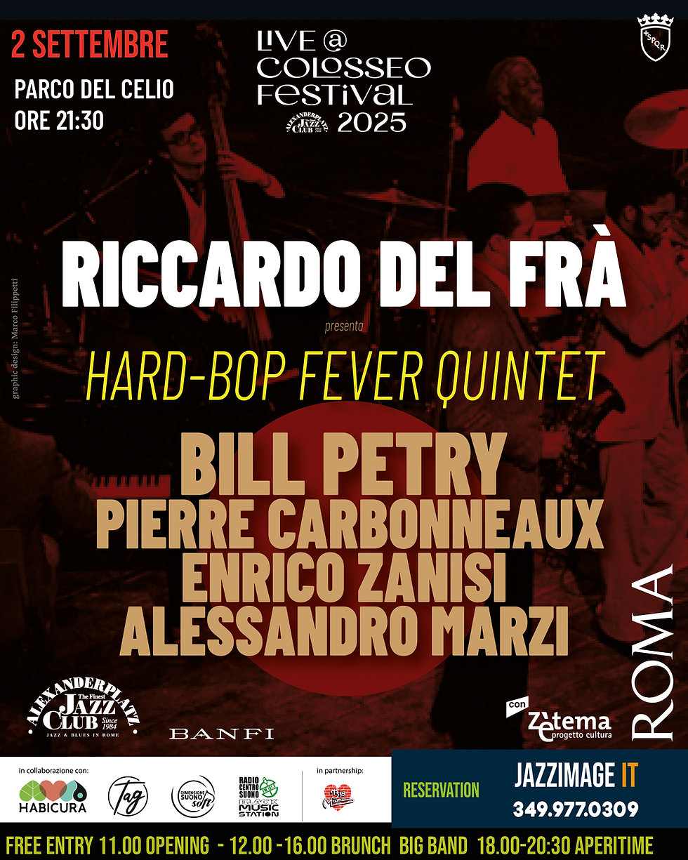 RICCARDO DEL FRA' presenta : "HARD-BOP FEVER QUINTET"