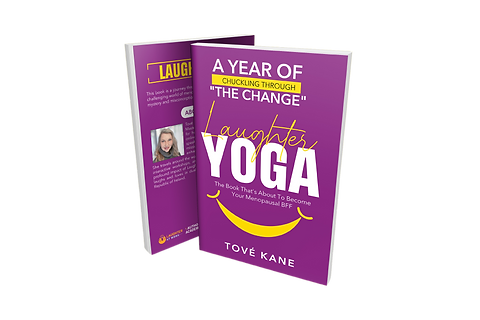 Laughter Yoga A year of Chuckling Through the Change