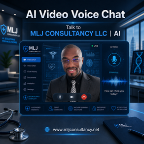Talk to MLJ CONSULTANCY LLC AI: Voice and Video Chatbot Benefits for Support, Assistance, and Learning