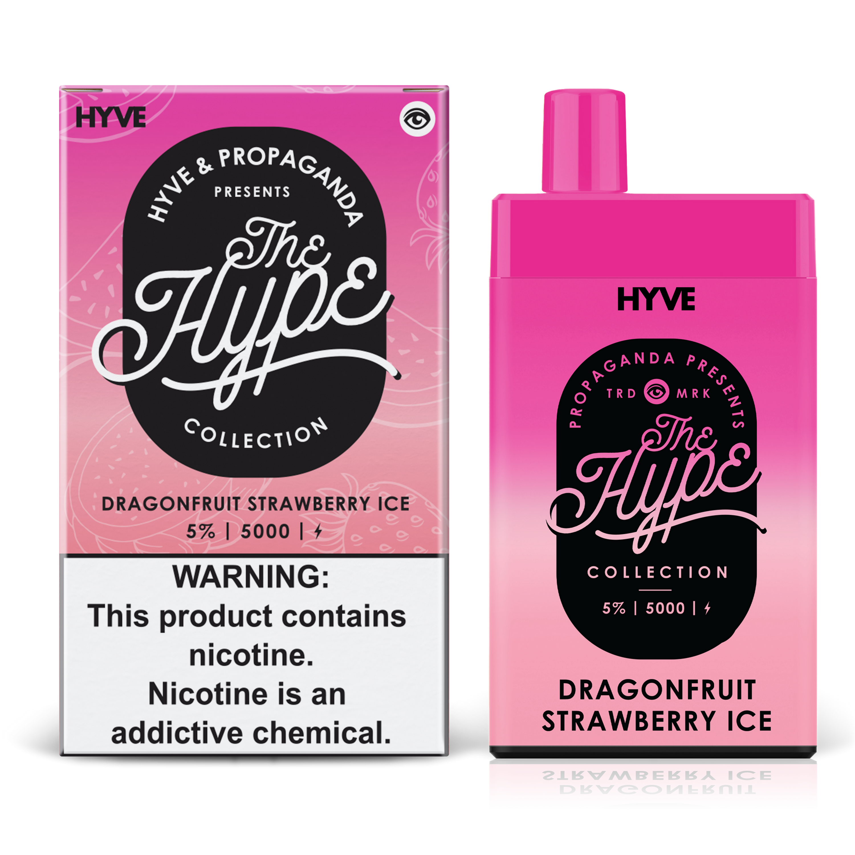 HYVE x Propaganda 5000 - Dragonfruit Strawberry Ice