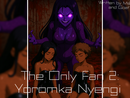 The Only Fan 2: Yoromka Nyengi