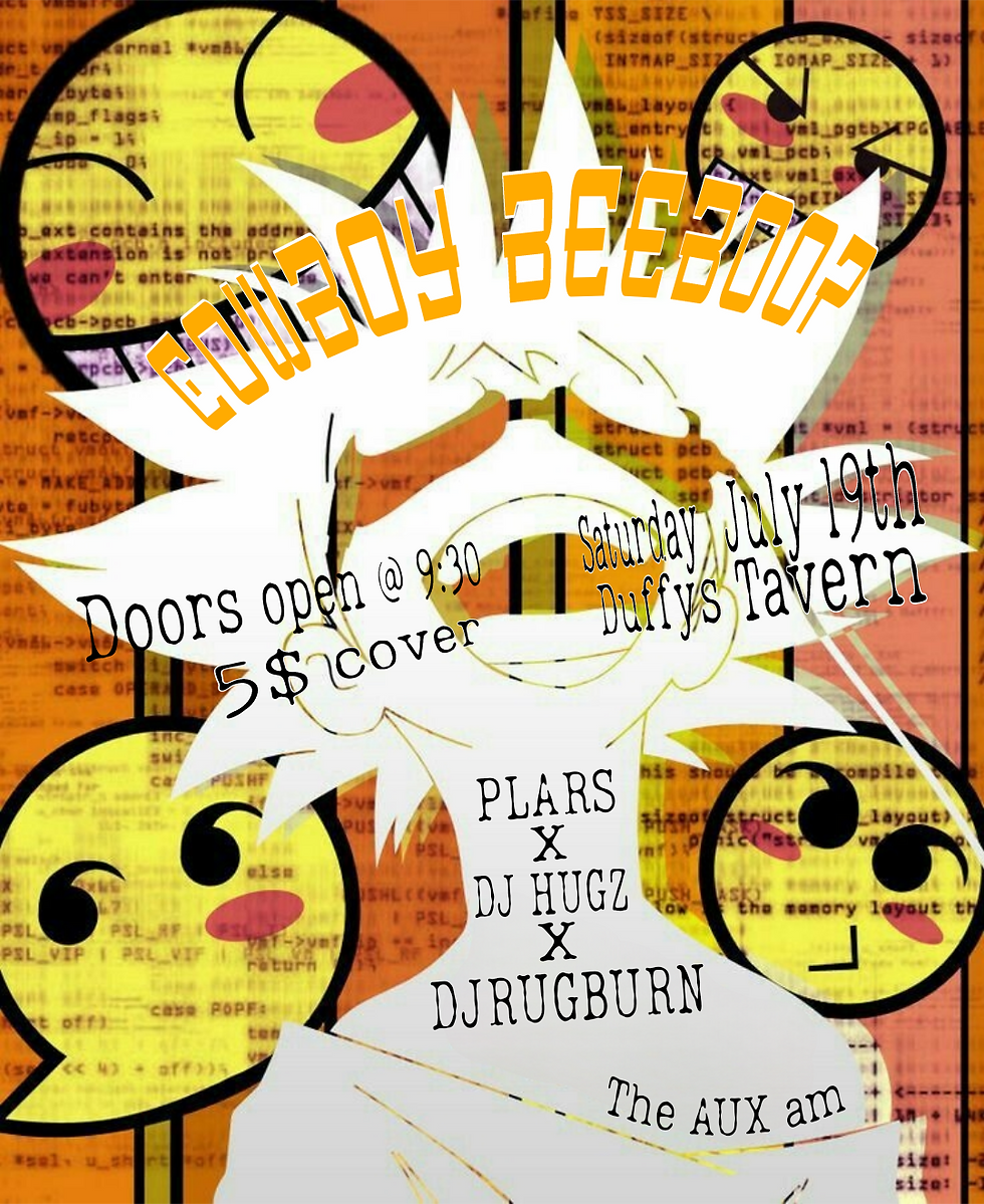 COWBOY BEEBOOP w/ DJ's PLARS, Dr. Hugz & DJ Rugburn