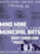 Municipal Bats (TX), Mind Mine (TX), Body Corrosion, Phuzz