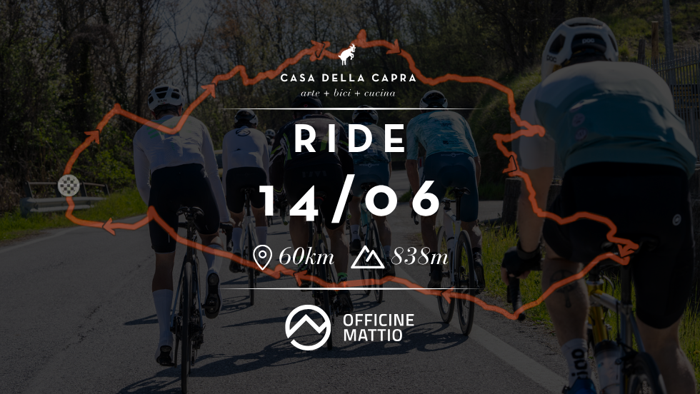 Ride Casa della Capra + Officine Mattio