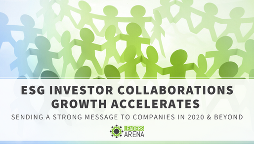 ESG Investor Collaborations Growth Accelerates, A Strong Message to Companies in 2020 and Beyond