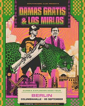 Entradas DAMAS GRATIS + LOS MIRLOS en Berlin