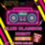 90s vs 00s Club Classics Night