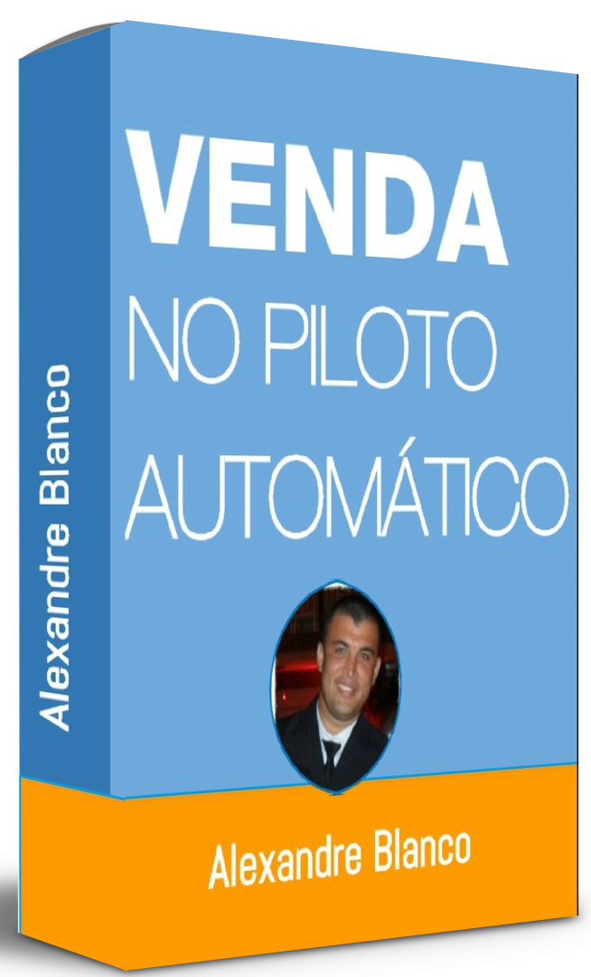 VENDA NO PILOTO AUTOMÁTICO
