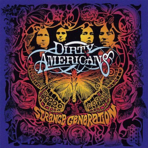 CD - Dirty Americans - Strange Generation