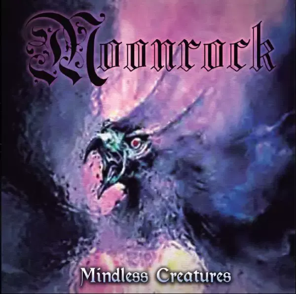 Moonrock – Mindless Creatures