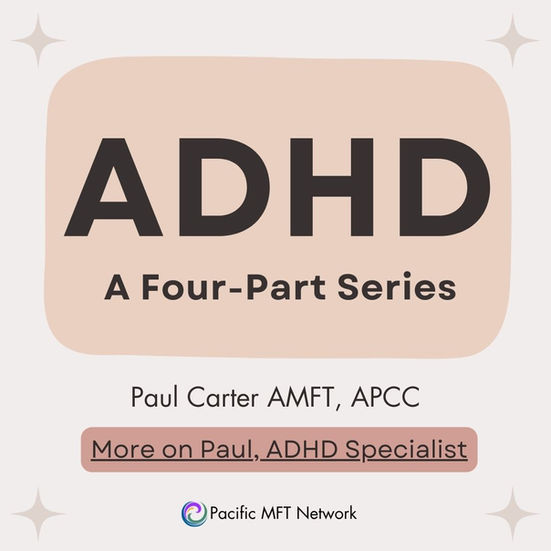 ADHD: A Four-Part Series