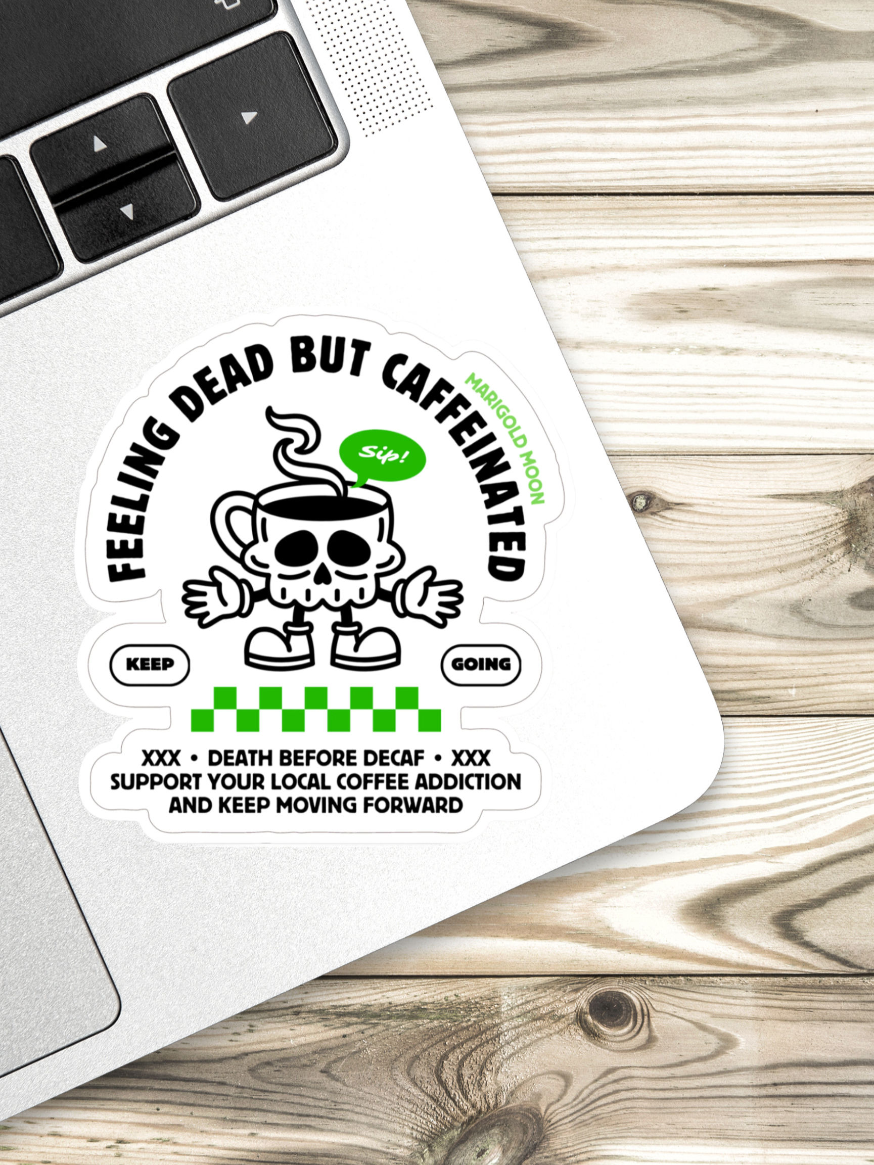 "Dead But Caffeinated" Vinyl Sticker (Waterproof, Die-Cut)