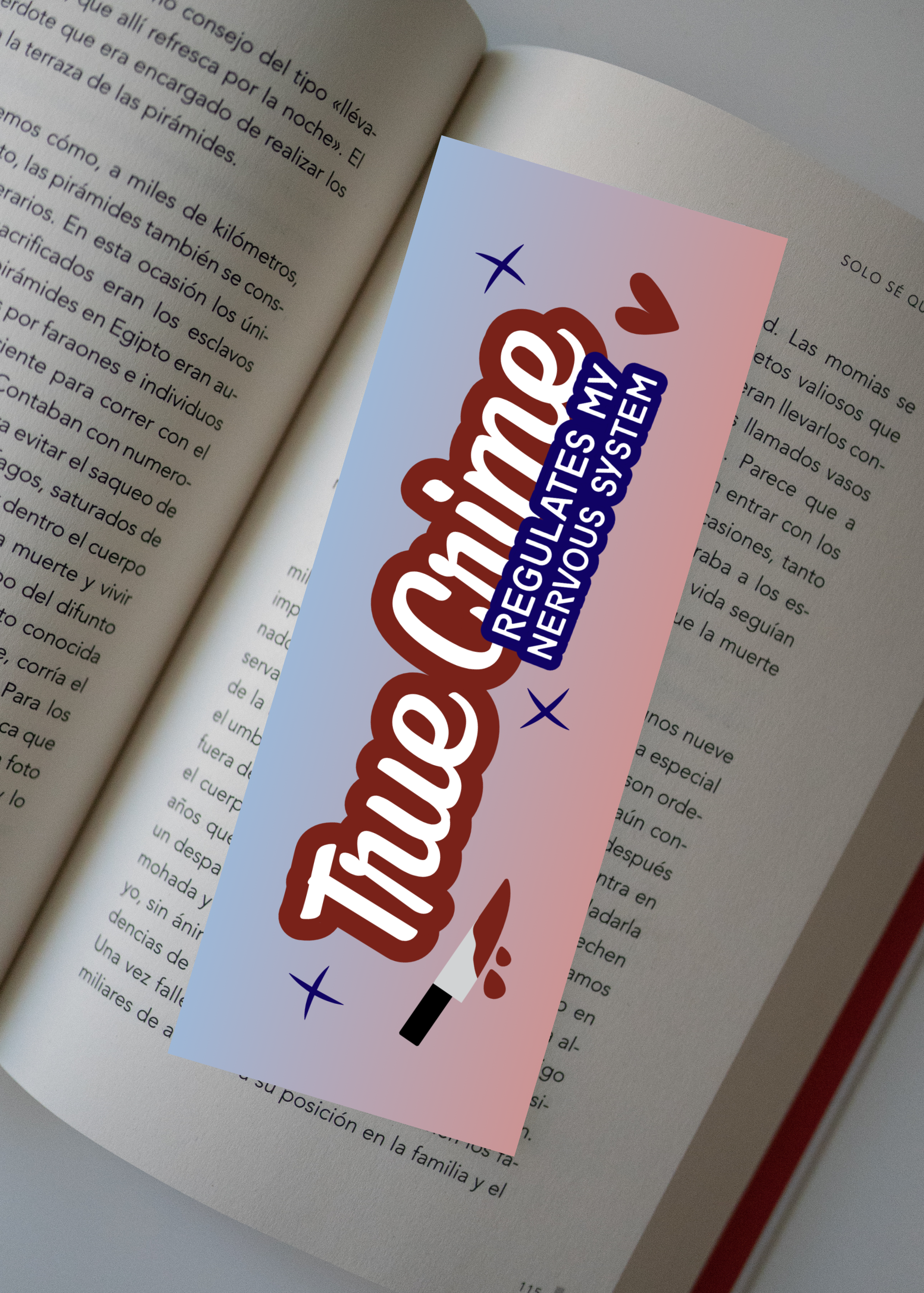 "True Crime Regulates My Nervous System" Bookmark