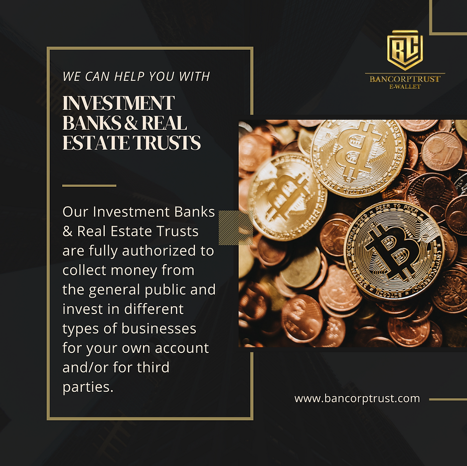 BancorpTrust - private banks for sale, Investment Banks, Offshore Banks, Investment Banking Blockchain Trusts, Capital Trusts, Family Banks & Blockchain Trust