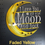 Thumbnail: I love you to the moon and back
