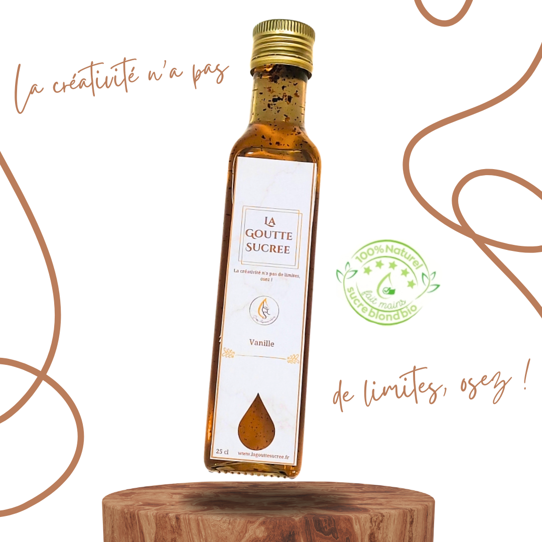 Sirop naturel artisanal de Vanille - 250ml - Goutte Sucree Vanille