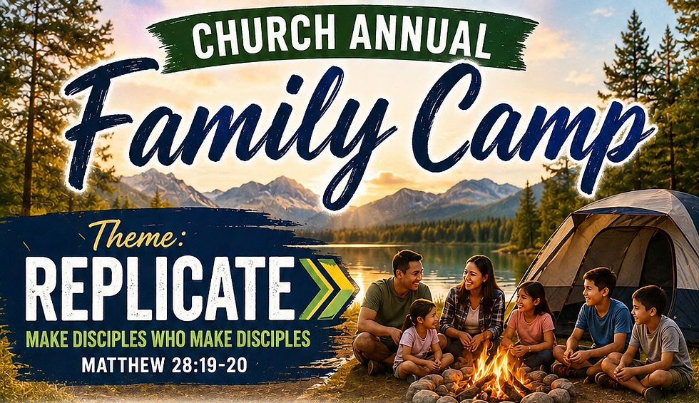 Family Camp 2026 - Theme: REPLICATE