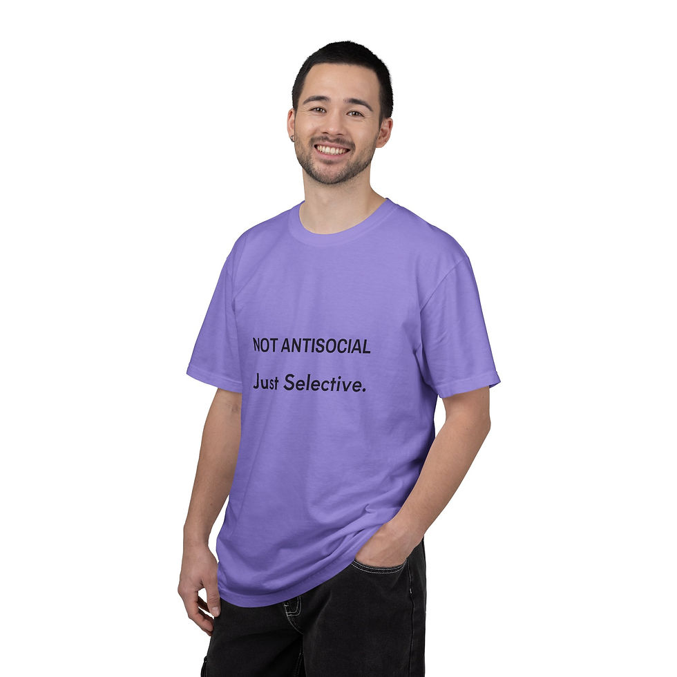Thumbnail: Selective Vibes T-Shirt — "Not Antisocial Just Selective." Casual Graphic Tee