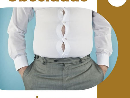 Obesidade em Homens e Infertilidade!