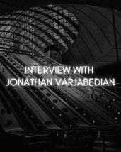 Interview with Jonathan Varjabedian